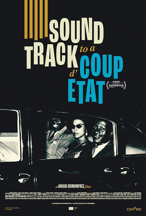 Soundtrack to a Coup d'Etat