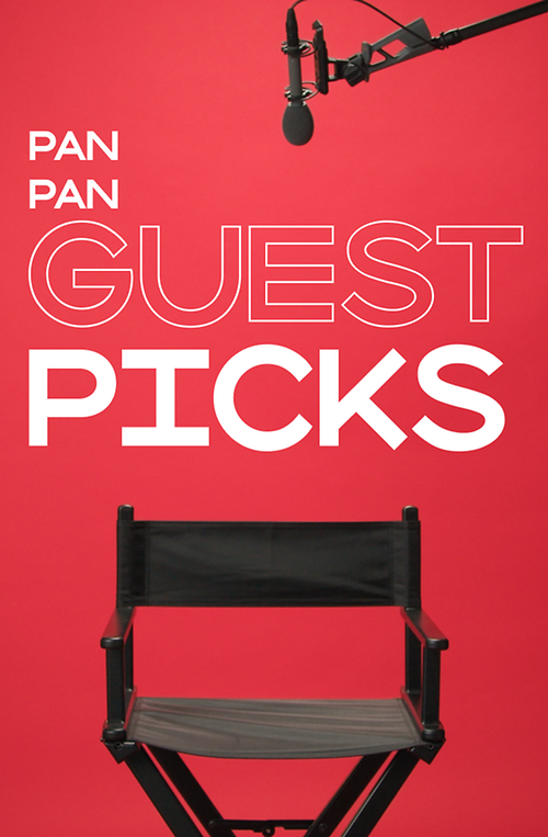 Guest picks - Οι 5 αγαπημένες ταινίες του Pan Pan