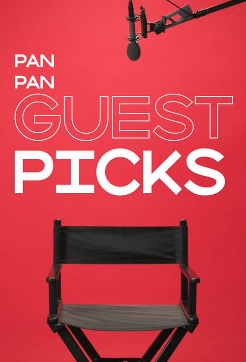 Guest picks - Οι 5 αγαπημένες ταινίες του Pan Pan