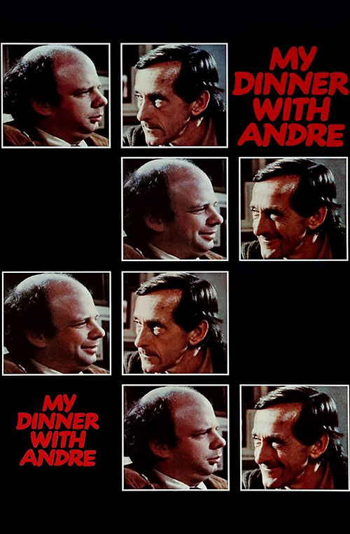 My Dinner with Andre